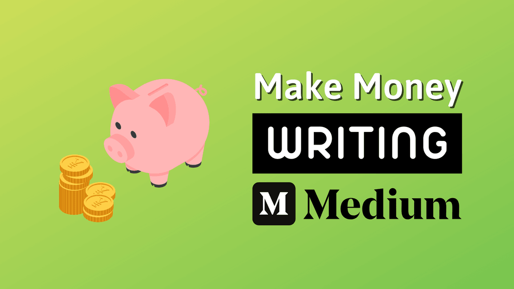 How to Use Medium to Earn Passive Income